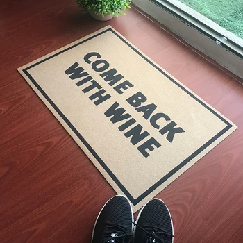 

Rubber Doormat Entrance Floor Mat Funny Letter Door Mat Come Back with Wine Designed Non-slip Doormat Non-woven Fabric