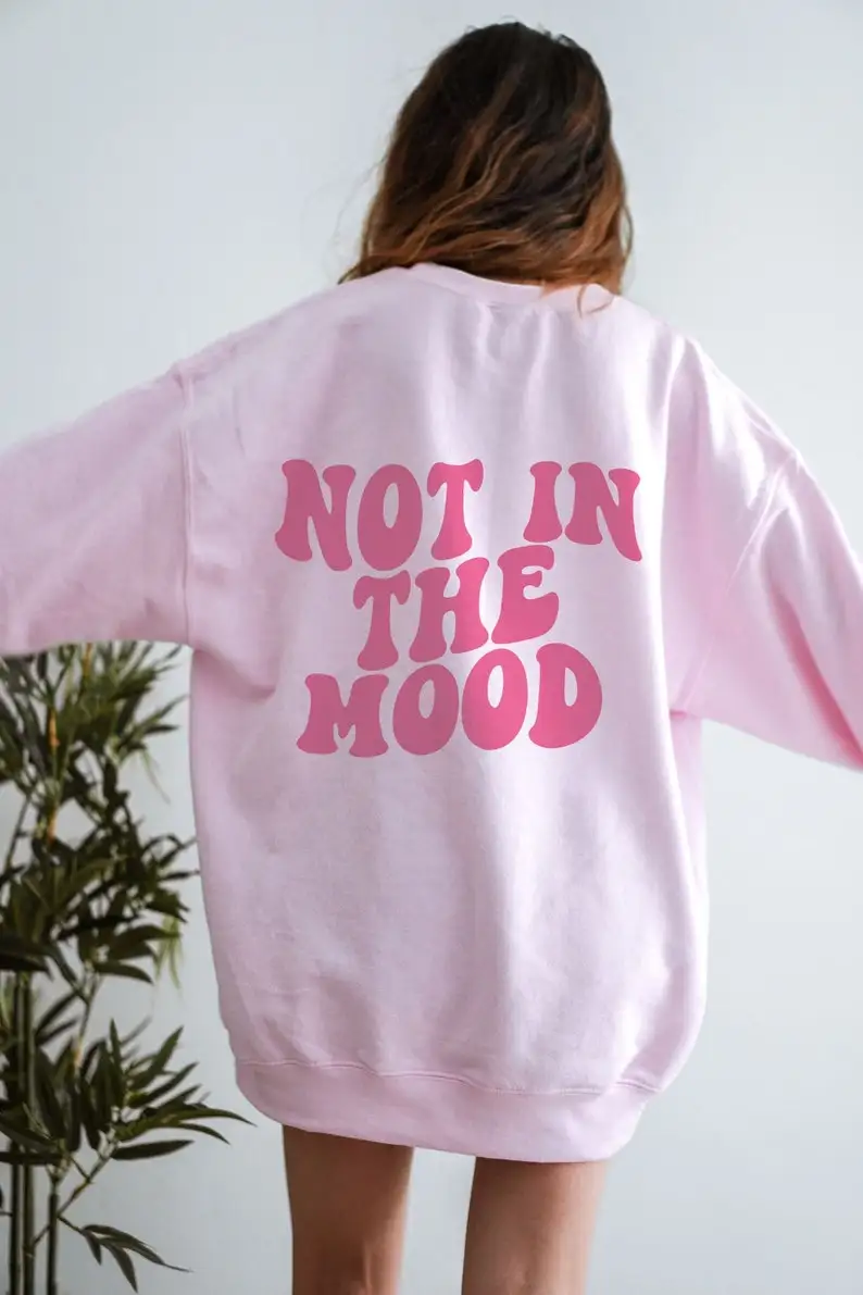 Skuggnas Not In The Mood Graphic felpa estetica girocollo maglione di  cotone donna moda Outfit felpa con cappuccio Drop Ship|Hoodies \u0026  Sweatshirts| - AliExpress