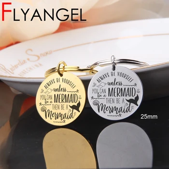 

FLYANGEL Inspire Keychain Engraved Always Be Yourself Stainless Steel Key Holder Encourage Self-confident Love Life Keyring Gift