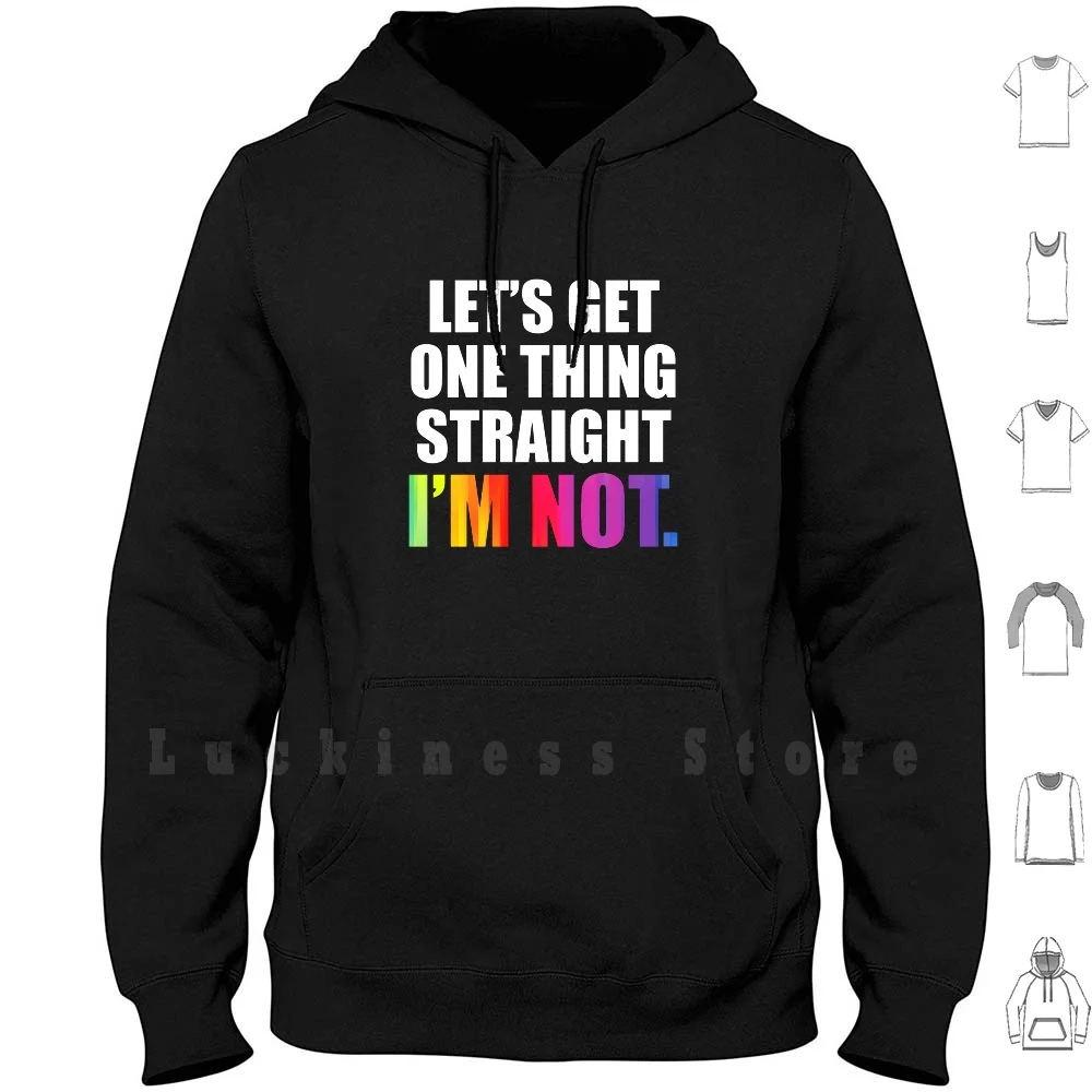 

Давайте получить одну вещь прямой I'm Not 'queer подарок Толстовка с длинным рукавом Радужный Флаг бисексуал для поддержки ing Pride
