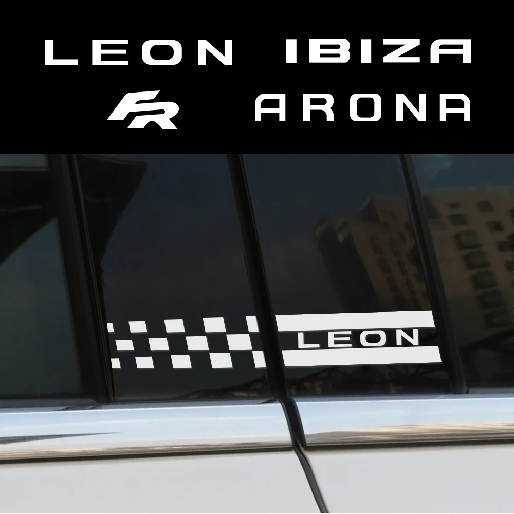 Авто боковой Декор B столб автомобильные наклейки для сиденья Leon Ibiza FR Arona Ateca автомобильный Стайлинг формовочная отделка Светоотражающие ПВХ аксессуары