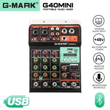G-MARK-mezclador de Audio G40Mini para DJ, consola de mezcla de música portátil, Bluetooth, USB, 48V, potencia fantasma para grabación de PC, Webcast, Fiesta en vivo