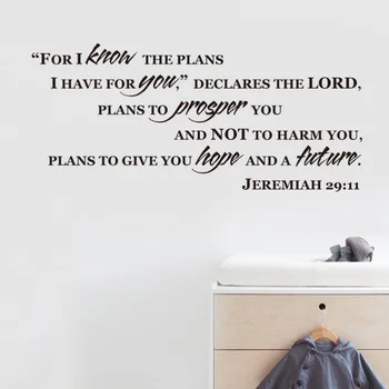 

Jeremiah 29:11 for I Know The Plans for You Bible Verse Wall Decal