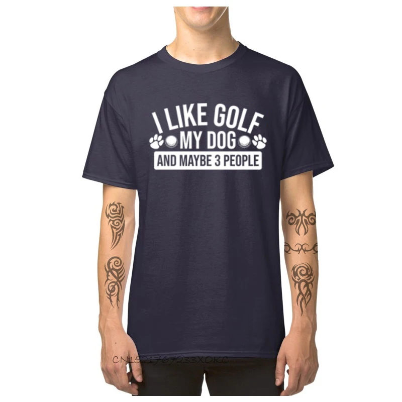 Gift Fashionable Birthday Tops Shirt Crew Neck Summer 100% Cotton Fabric Short Sleeve T Shirts for Men Cool Tops T Shirt I Like Golf My Dog and Maybe Three People-1017 navy