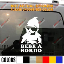 BEBE Un BORDO Spagnolo Della Decalcomania Autoadesivo Dell'automobile Del Vinile Baby on Board Carlos Hangover scegli la tua taglia colore die cut no sfondo