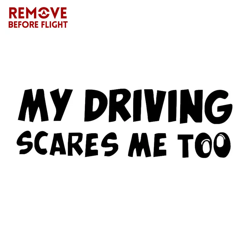 funny vinyl decal car bumper sticker 088 my driving scares me too