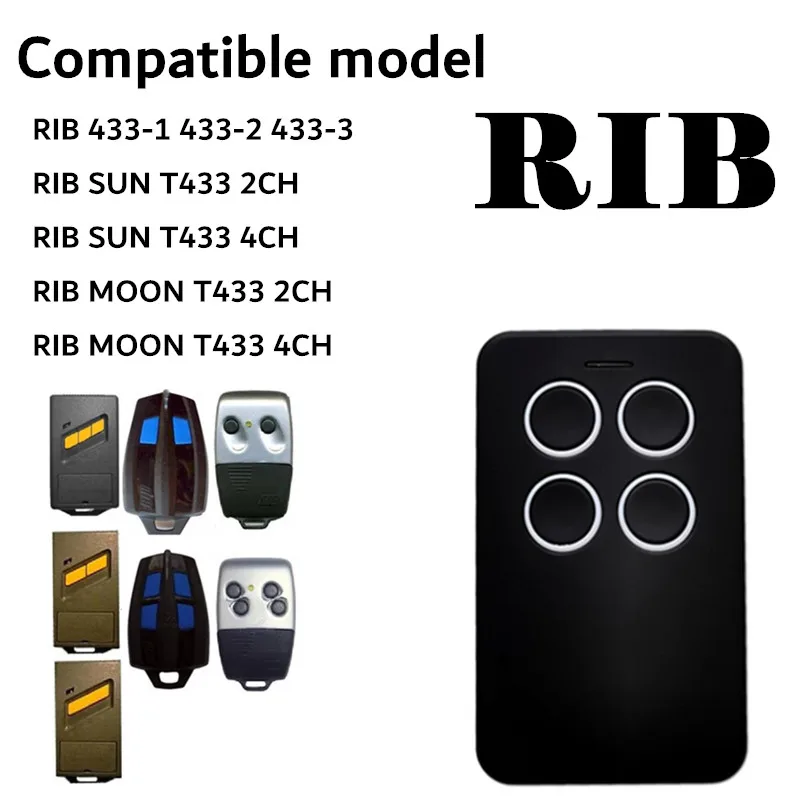 

RIB 433-1 433-2 433-3 RIB SUN T433 2-CH T433 4-CH 433MHZ Remote Control Garage Gate Door Opener Remote Control Duplicator