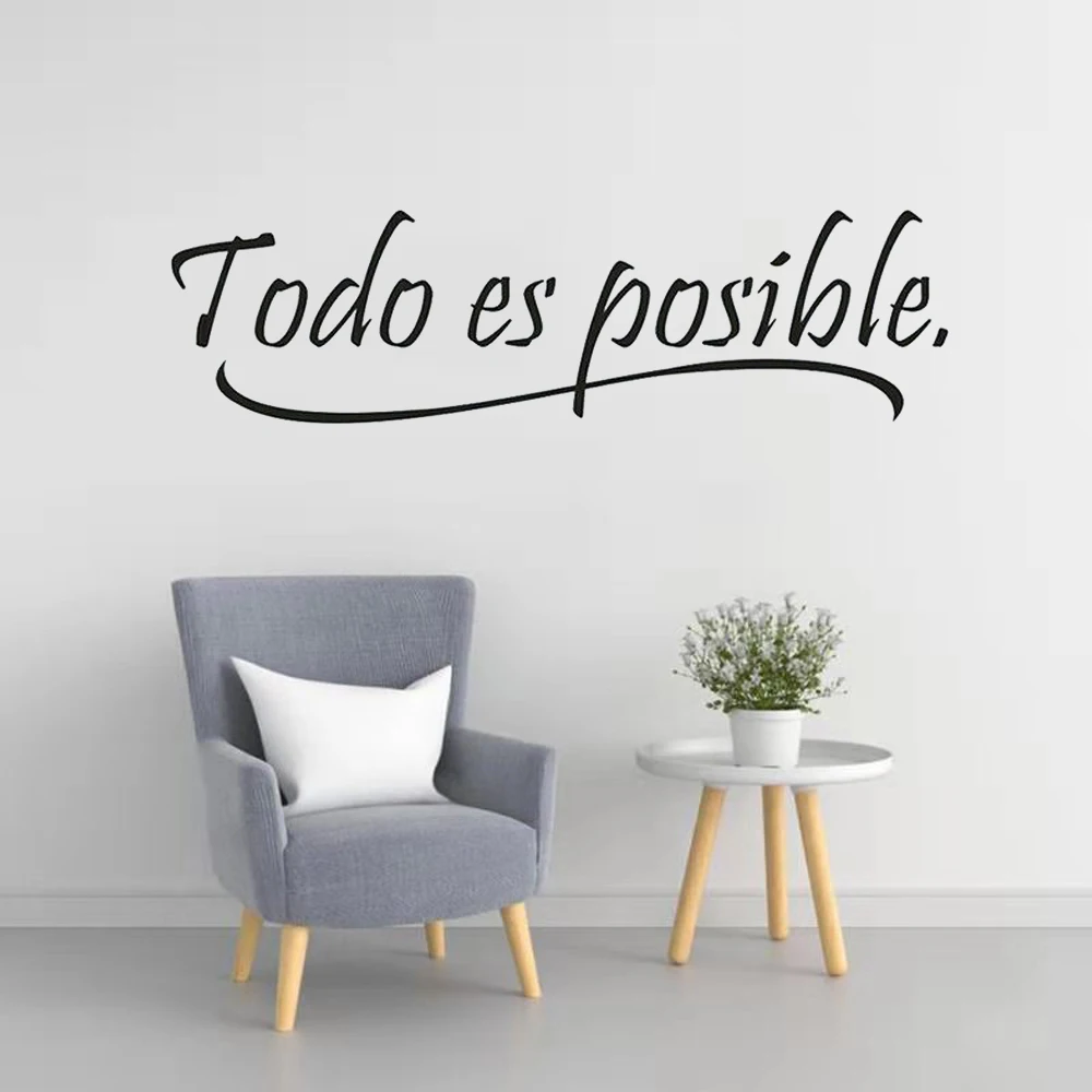 

Todo es posible Spanish Quotes Wall Stickers Vinyl Wall Art Home Decals Decor