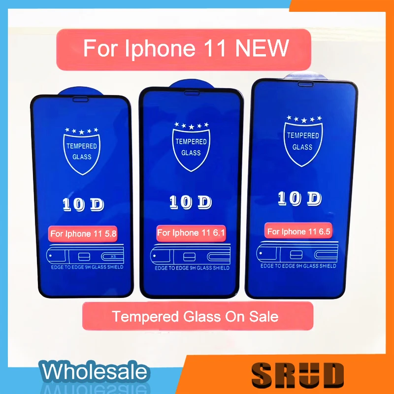 

Wholesale Cheap Price New Model 5.8 " / 6.1 " /6.5 " 10D Mobile Phone Tempered Protect Glass For Iphone 11 / 11 Pro / 11 Pro Max