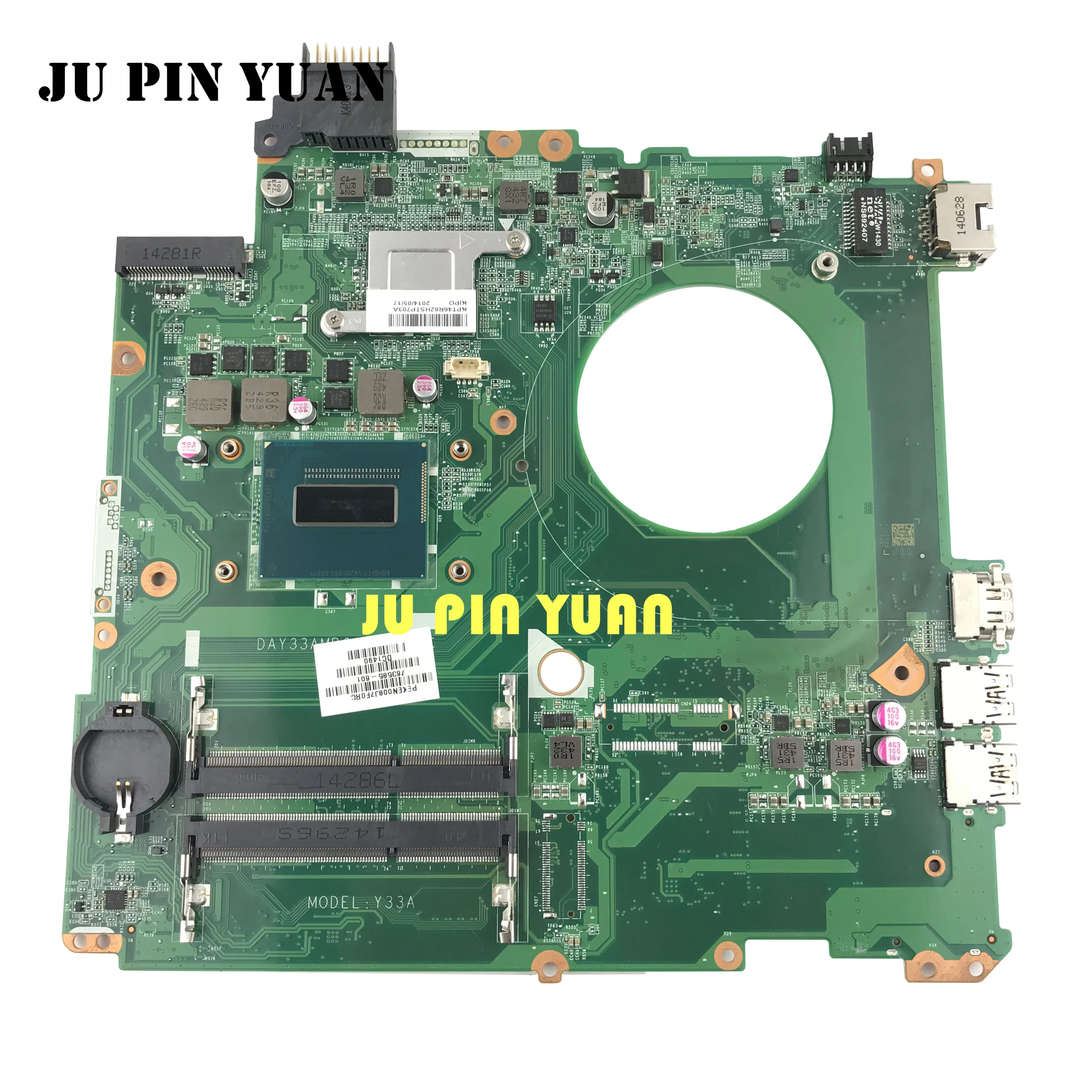 

JU PIN YUAN 763585-501 Y33A For HP ENVY 15-K Laptop Motherboard 763585-001 DAY33AMB6C0 with i7-4710HQ fully Tested
