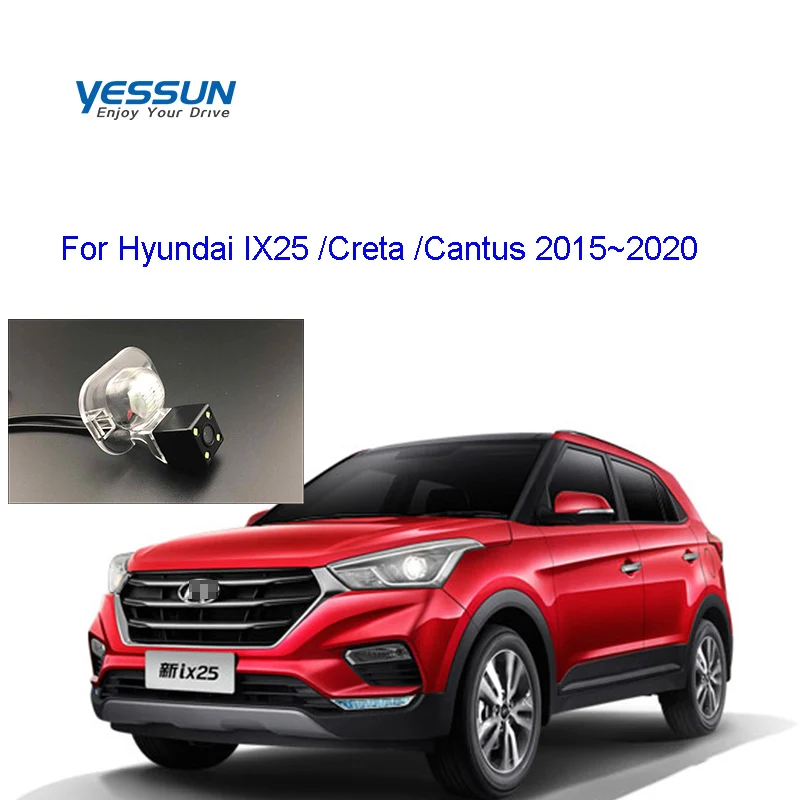 

Камера заднего вида Yessun HD CCD ночного видения для Hyundai IX25 /Creta/Cantus 2015 ~ 2020, резервная камера со светодиодом/камерой заднего вида