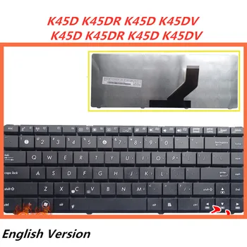 

Laptop English Keyboard For Asus K45D K45DR ASUS K45D K45DV K45N notebook Replacement layout Keyboard
