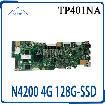 

with N4200-CPU 4G-RAM 128G-SSD Laptop Motherboard For Asus Vivobook Flip TP401NA TP401MA TP401M Mainboard 100% Test good