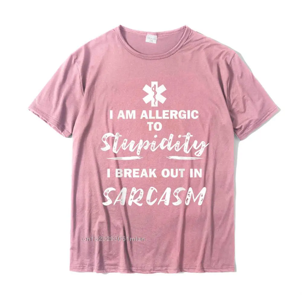 UniqueFunny Short Sleeve Tops & Tees Thanksgiving Day Hot Sale Crew Neck 100% Cotton Tees Mens Tshirts Simple Style  Paramedic EMT Allergic to Stupidity Sarcasm Funny EMS T-Shirt__3195 pink