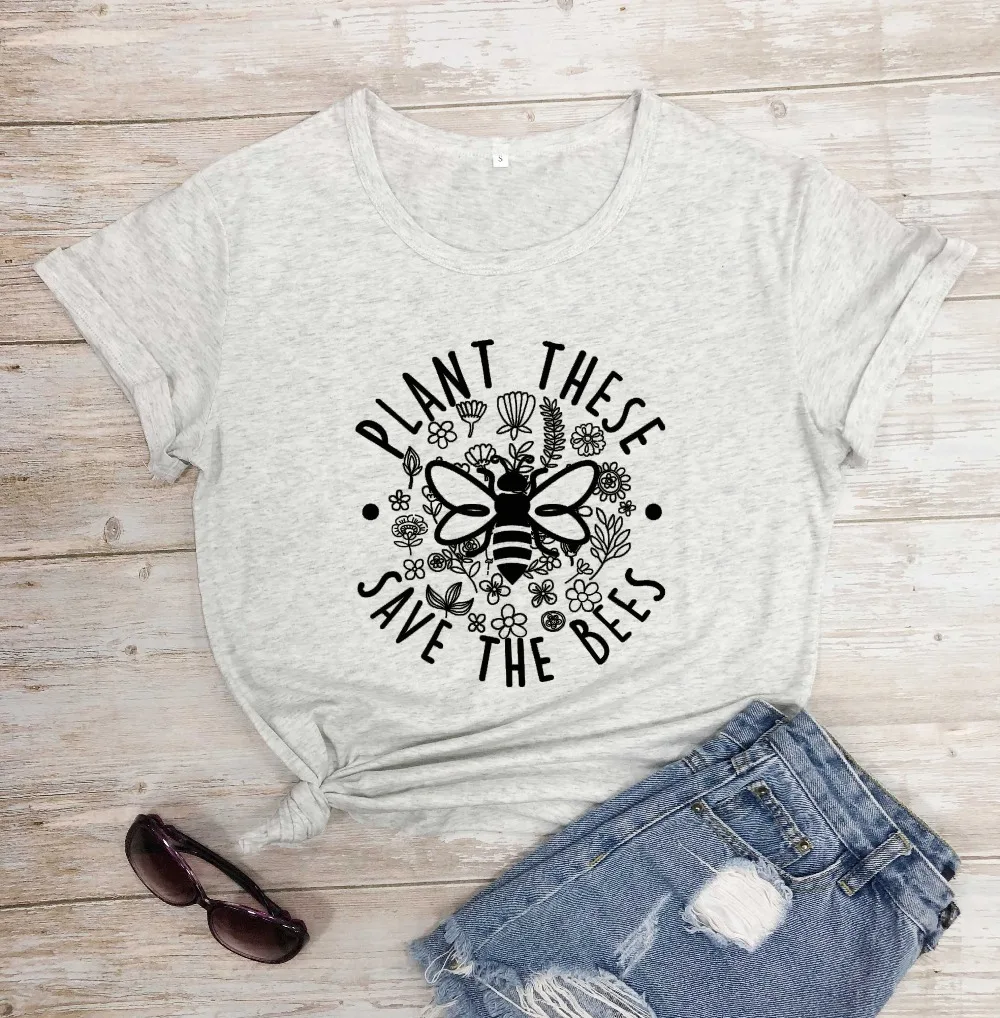 Растение этих сохранить пчелы Графический для женщин Мода vegan футболка Забавный натуральный хлопок гранж лозунг tumblr футболки для молодых уличных Стиль Топ