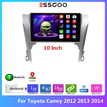 

ESSGOO Android 9.1 Autoradio For Toyota Camry 2012-2014 10 Inch Car Radio Bluetooth Multimedia Video Player Navigation GPS 2 Din