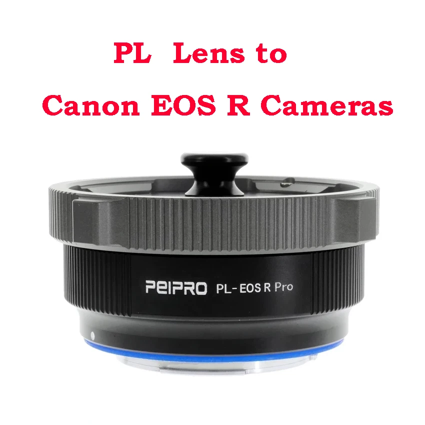 

Peipro PL-EOSR Lens Adapter Ring for PL cinema Lens to Canon EOS R Cameras Canon R5 Canon R6