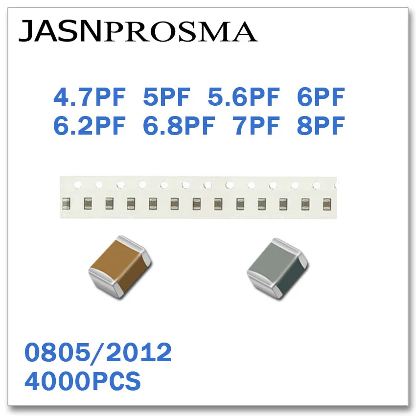 JASNPROSMA 0805 2012 4000 шт. с алюминиевой крышкой, 50В 4.7PF 5PF 5.6PF 6PF 6.2PF 6.8PF 7PF 8PF SMD, высокое качество постоянной ёмкости, универсальный конденсатор новых товаров