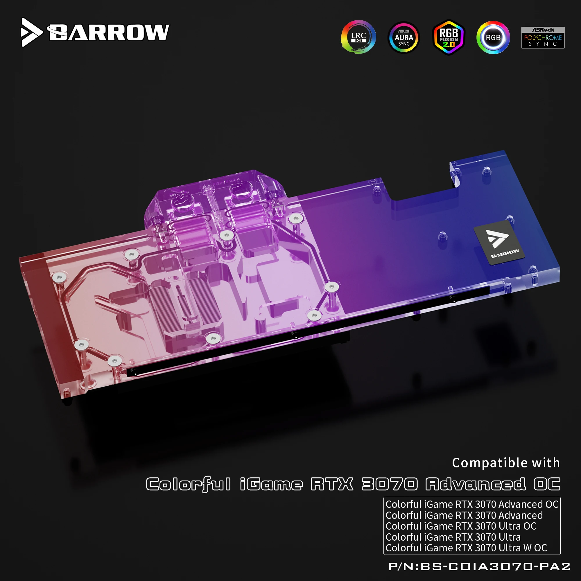 

Barrow GPU cooler PC Water Cooling video Water Block for Colorful 3070 Advanced OC Aurora LRC2.0 BS-COIA3070-PA2