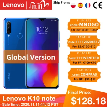 Перейти на Алиэкспресс и купить Оригинальная глобальная версия Lenovo K10 Примечание Snapdragon 710 Octa Core Z6 Лайт Тройная назад камеры 6,3 дюймов капли воды 4050 мАч для смартфонов Code: HOCHU (...