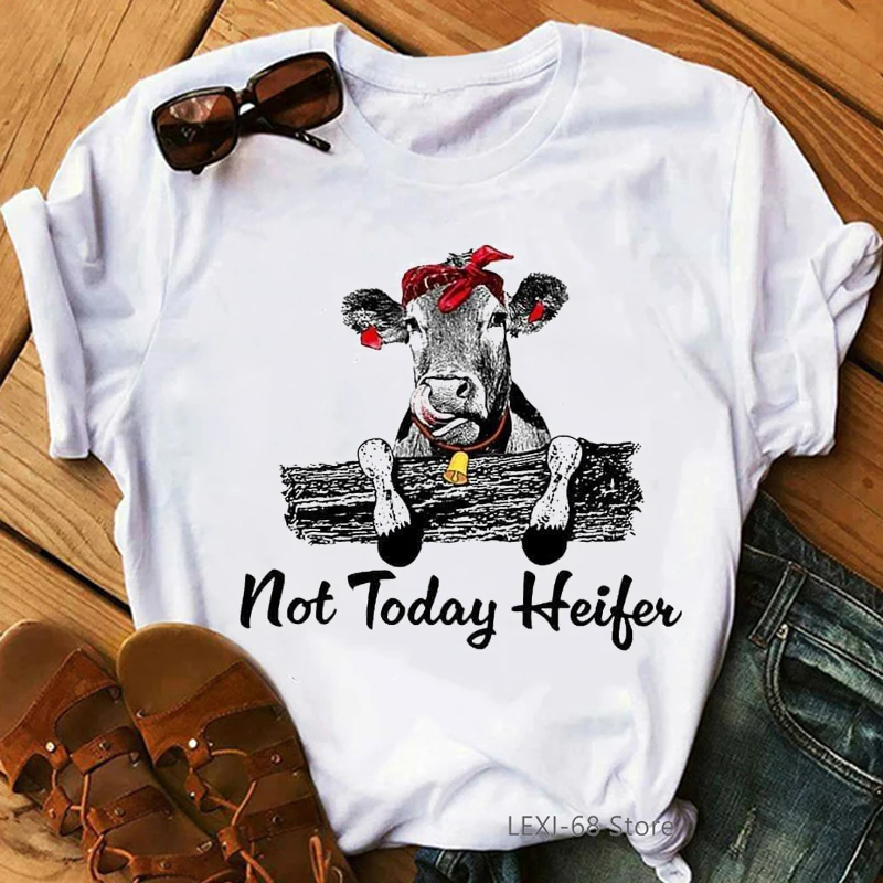 

Not Today Heifer Animal Print Women T Shirt Funny Vogue Graphic Tshirt Femme Harajuku Kawaii Clothes White Female T-Shirt Tops