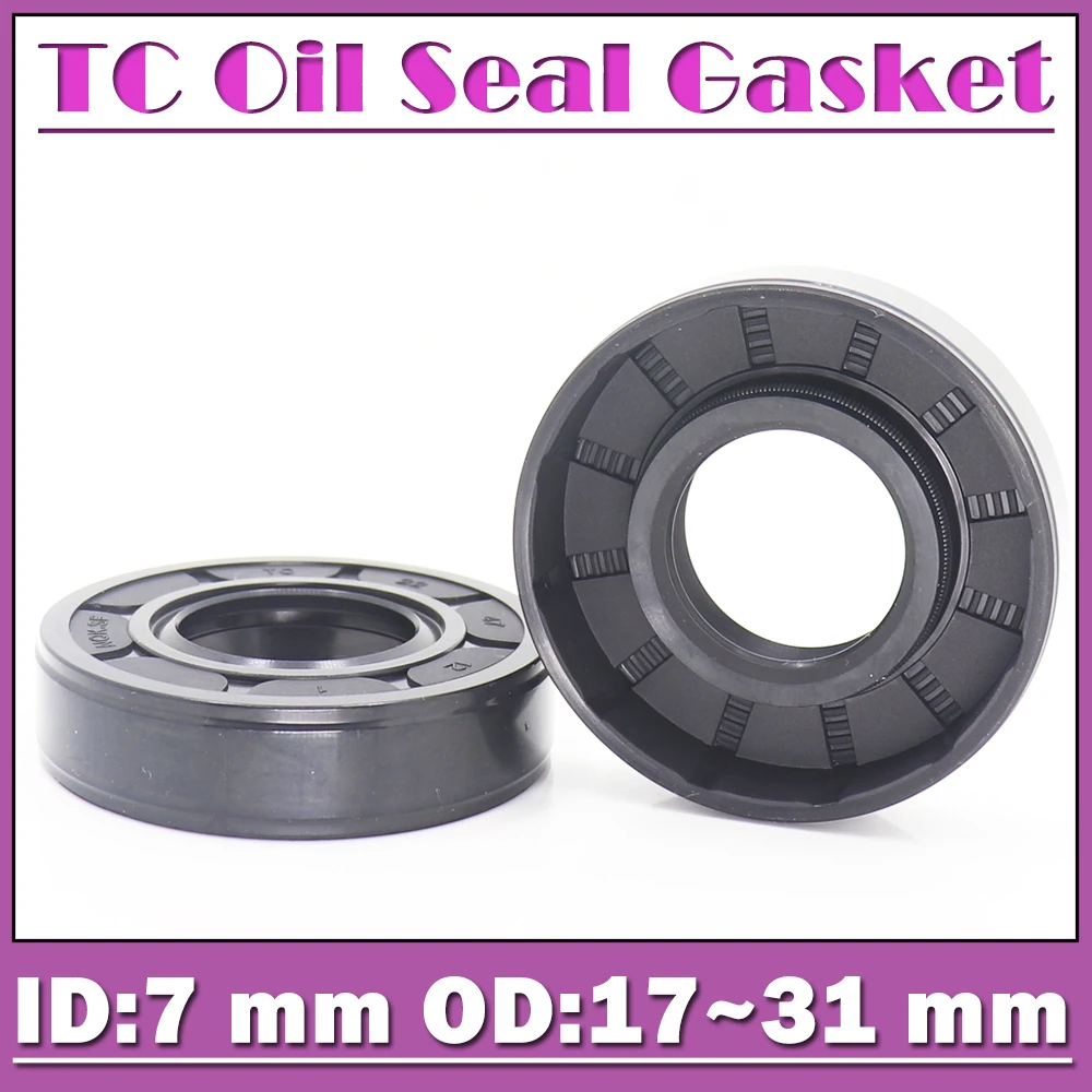

ID 7mm Oil Seal Gasket TC Type Inner 7*17*18*19*20*22*31*5*6*7*8 mm 10PCS Bearing Accessories Radial Shaft NBR Seals
