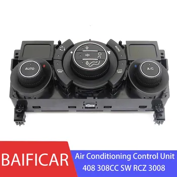 

Baificar Brand New Genuine Heater Climate Control Panel Element Air Conditioning Control Unit For Peugeot 408 308CC SW RCZ 3008
