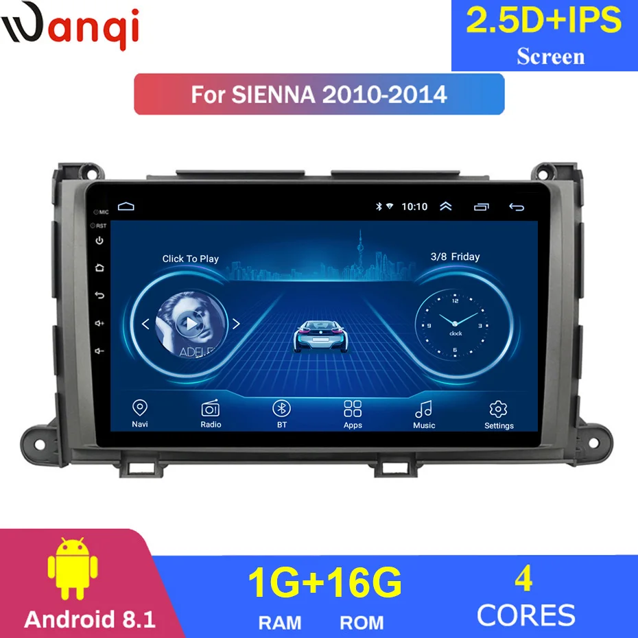 Android 8,1 автомобильный DVD 1din мультимедийная Navi система для Toyota Sienna 2010- Автомобильный gps навигатор головное устройство BT SWC wifi - Цвет: 4 Cores