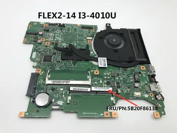 

FRU 5B20F86138 448.00X01.0011 LF14M Mainboard For Lenovo FLEX2-14 Laptop W8P Motherboard with i3-4010U 1.9GHz 100% Fully work