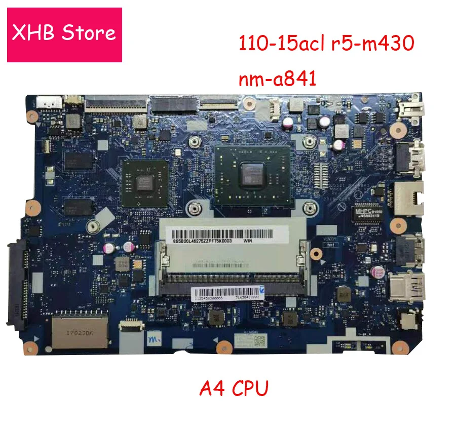 CG521 NM-A841 FRU 5B20L46275 For Lenovo IdeaPad 110-15ACL laptop motherboard A4 cpu onboard  with graphics best pc motherboard for music production