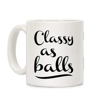 

Classy As Balls White 11 Ounce Ceramic Coffee Mug