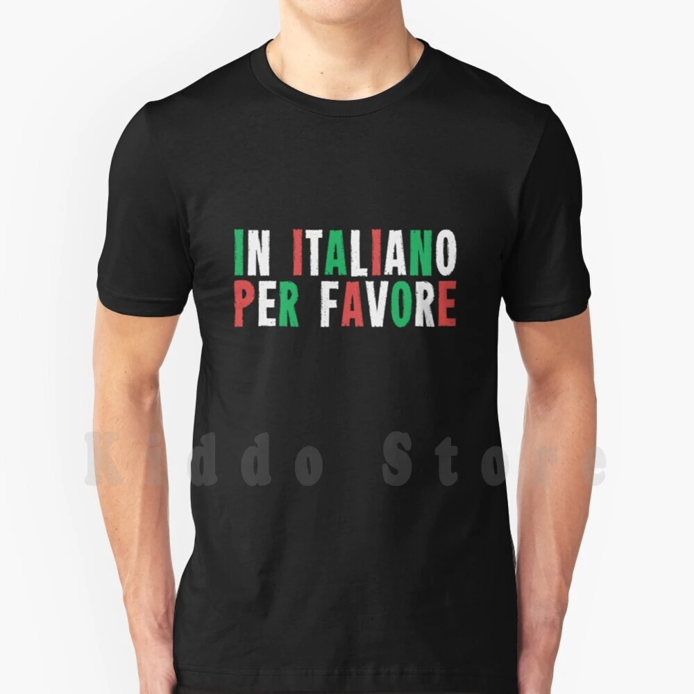 S Il Vous Plait En Italien Dans Italiano S'il Vous Plaît la Langue Italienne Devis T shirt Bricolage  Grande Taille 100% Coton Professeur D'italien Au Italiano S'il Vous Plaît  Italien | AliExpress
