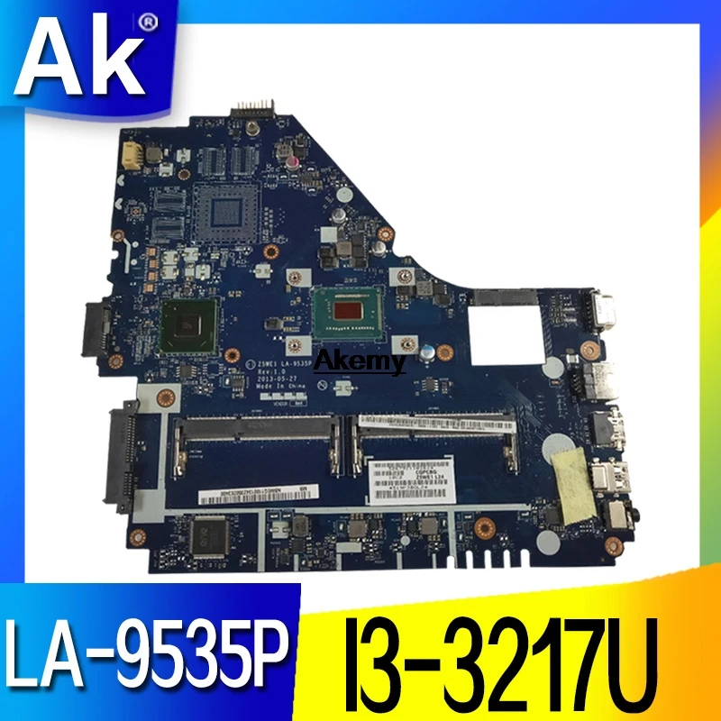 

Original for ACER E1-570 laptop motherboard E1-570 I3-3217U HM77 Z5WE1 LA-9535P tested good free shipping