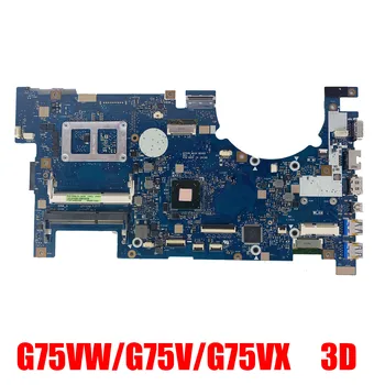 

G75VW/G75VX 3D for ASUS G75VW G75V G75VX support 3D connector laptop motherboard 100% test work original