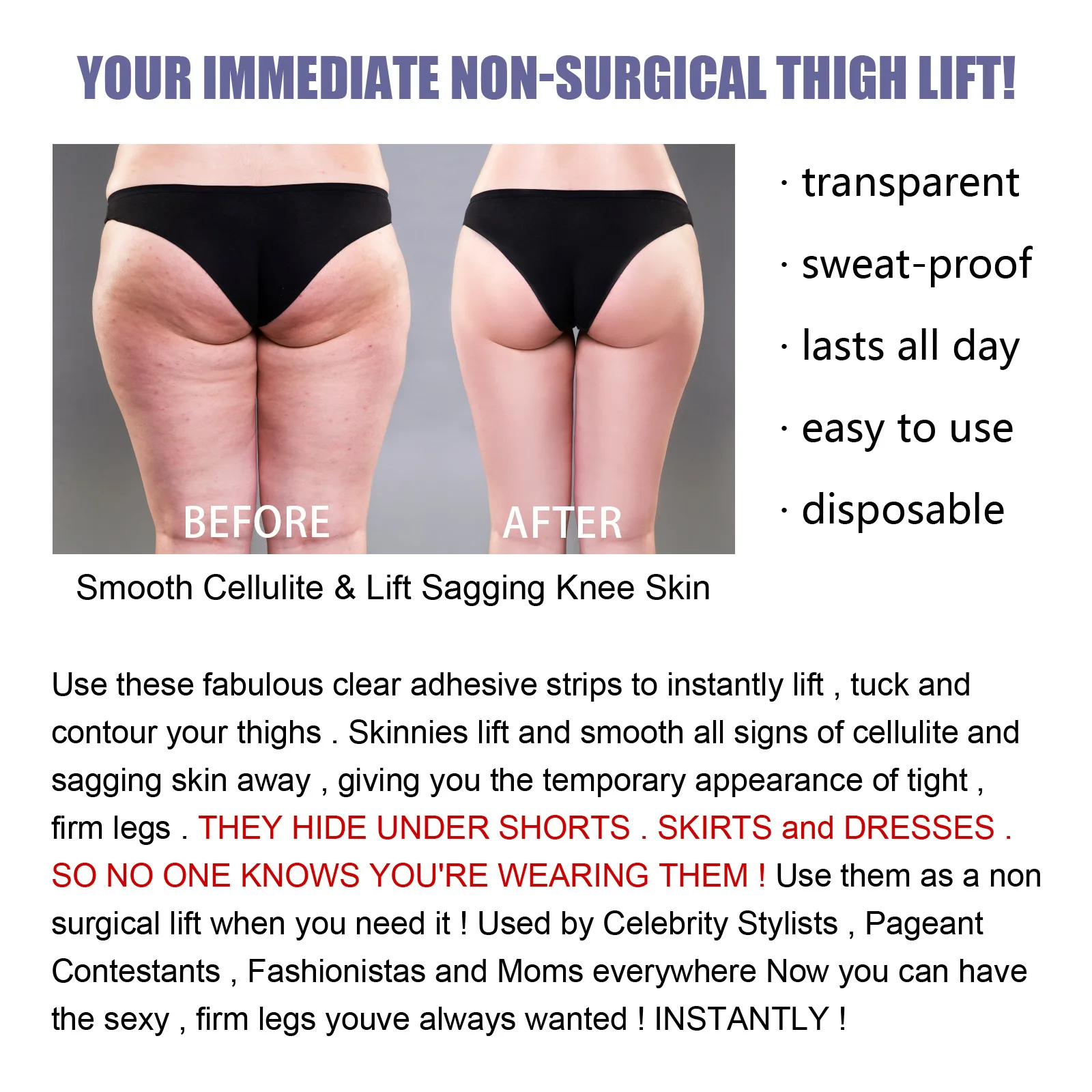 Skinnies Thigh Lift
