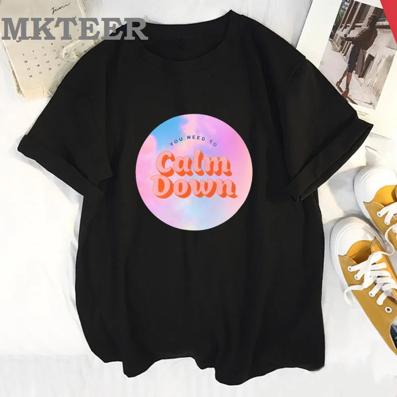 

Women 2019 New Arrival Black Tee Shirt Femme Harajuku T Shirt You Need To Calm Down Print Vogue Casual Short Sleeve Summer Tops