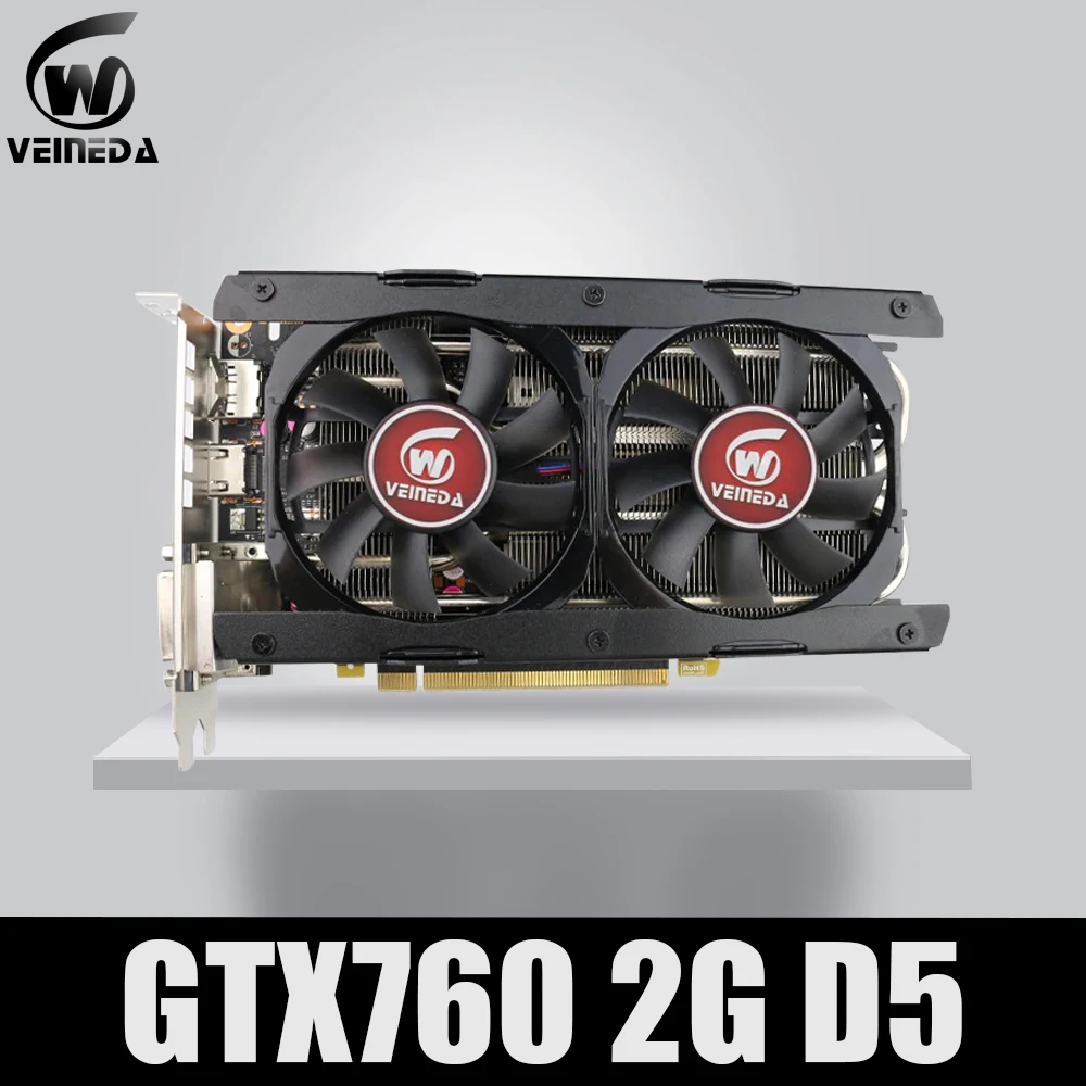 Видеокарта Veineda GTX760 2GB GDDR5 256Bit 6004MHz DVI HDMI прочнее GTX950 GTX750Ti | Компьютеры и офис