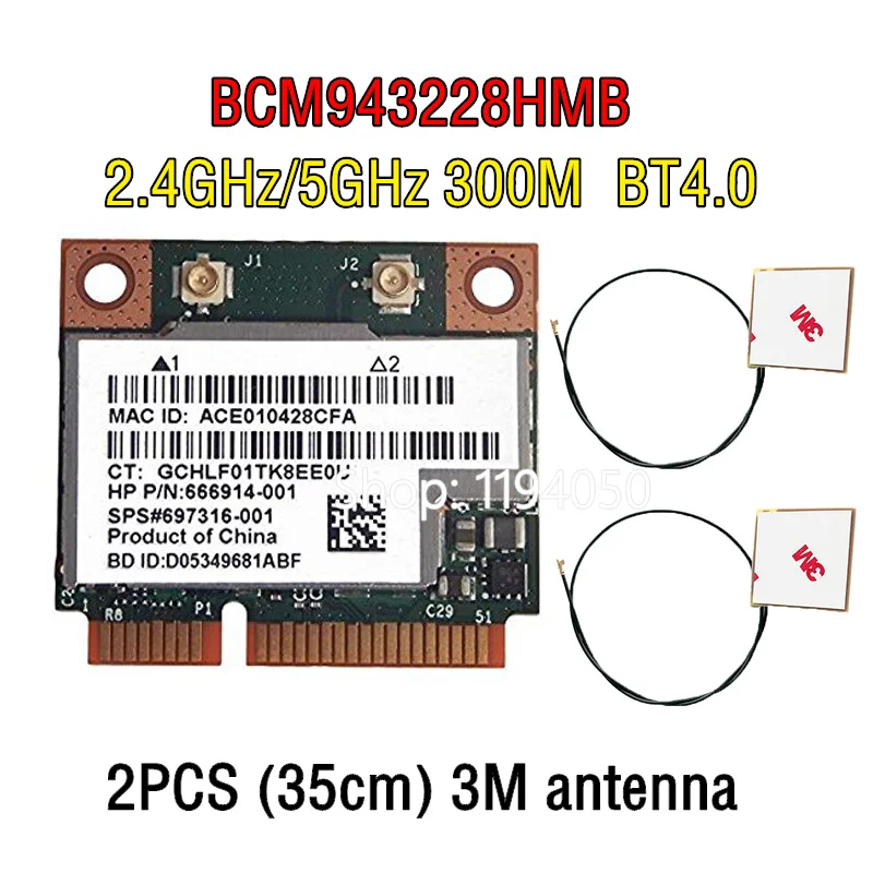 Broadcom BCM943228HMB BCM43228 2 4 ГГц/5 ГГц Беспроводной 802.11A/B/G/N и BT Bluetooth 0 Половина MINI PCI-E WI-FI