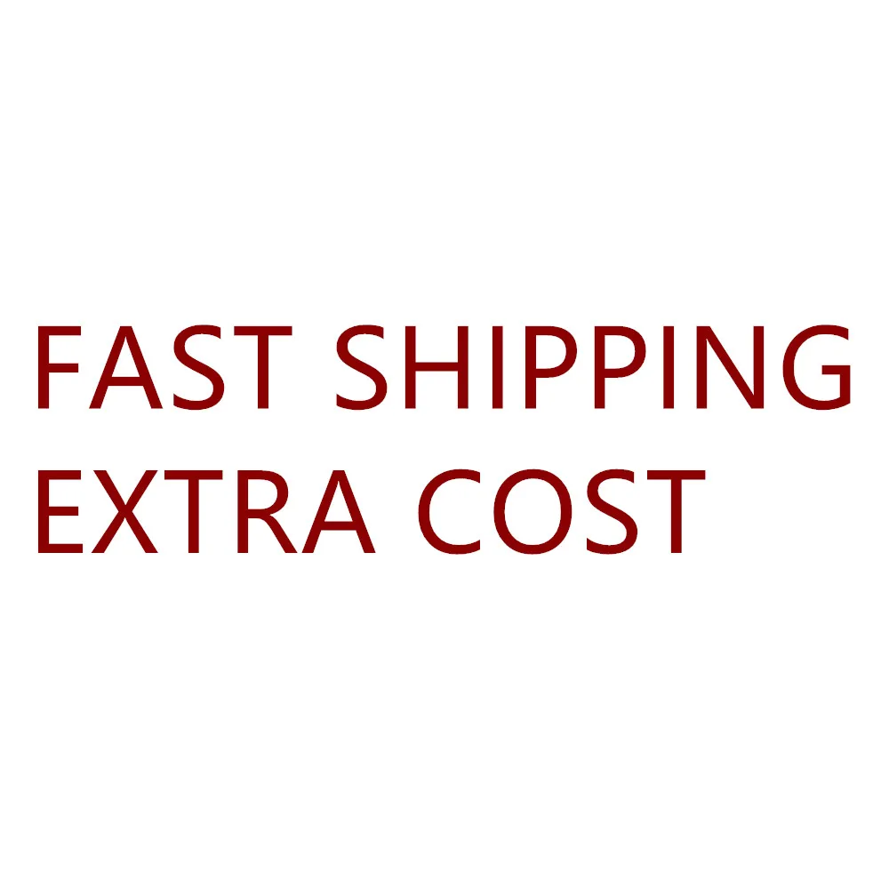 

extra item cost and shipping cost or fast shipping cost