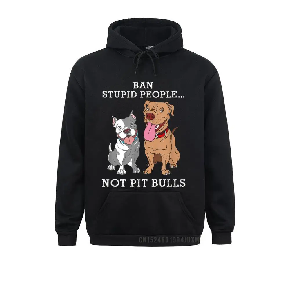 Ban Stupid People Not Pit-Bulls - PitBull Gift T Shirt__4981 2021 Popular Printing Sweatshirts  Long Sleeve Hoodies for Men Sportswears Father Day Ban Stupid People Not Pit-Bulls - PitBull Gift T Shirt__4981black