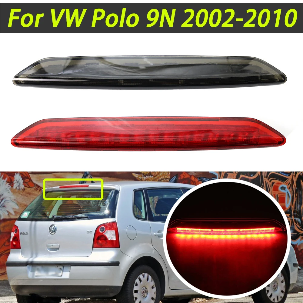 

Автомобильный светодиодный высокий третий стоп светильник, стоп-сигнал с высоким креплением для VW Polo 9N 2002 2003 2004 2005 2006 2007 2008 2009 2010 Красный 6Q6945097