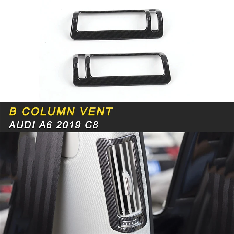 

Car Styling Rear Seat B Column Air Outlet Vent Panel Cover Trim Frame Sticker Interior Accessory For Audi A6 C8 2019