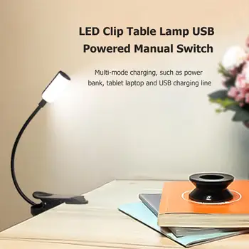 

LED Desk Lamp With Clamp Dimmable Eye-Care Reading Light USB Rechargeable Powered Manual Switch Table Lamp LED Bedside Lamp