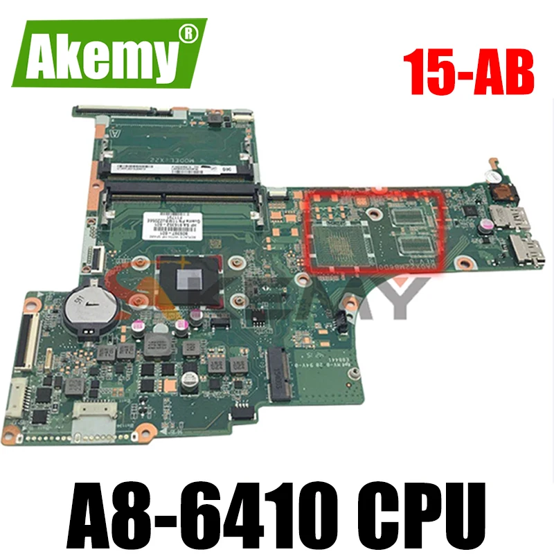 Материнская плата Akemy для ноутбука HP PAVILION 15-AB 809337-601 809337-001 DA0X22MB6D0 X22 с процессором