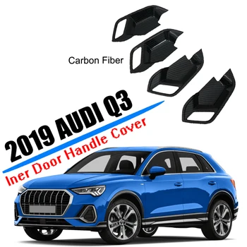 

Car Styling Fit for 2019 2020 Audi Q3 Sedan Inner Door Handle Bowl Cover Trim Cover ABS Plastic Carbon Fiber Car Accessories