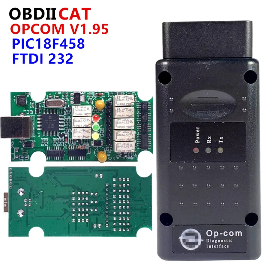 

OBDIICAT High Quality Opcom OP com PIC18F458 Chip Auto Scanner Diagostic Tool For Op-el Op-com V1.99/1.95 Ft232rl FTDI Chip