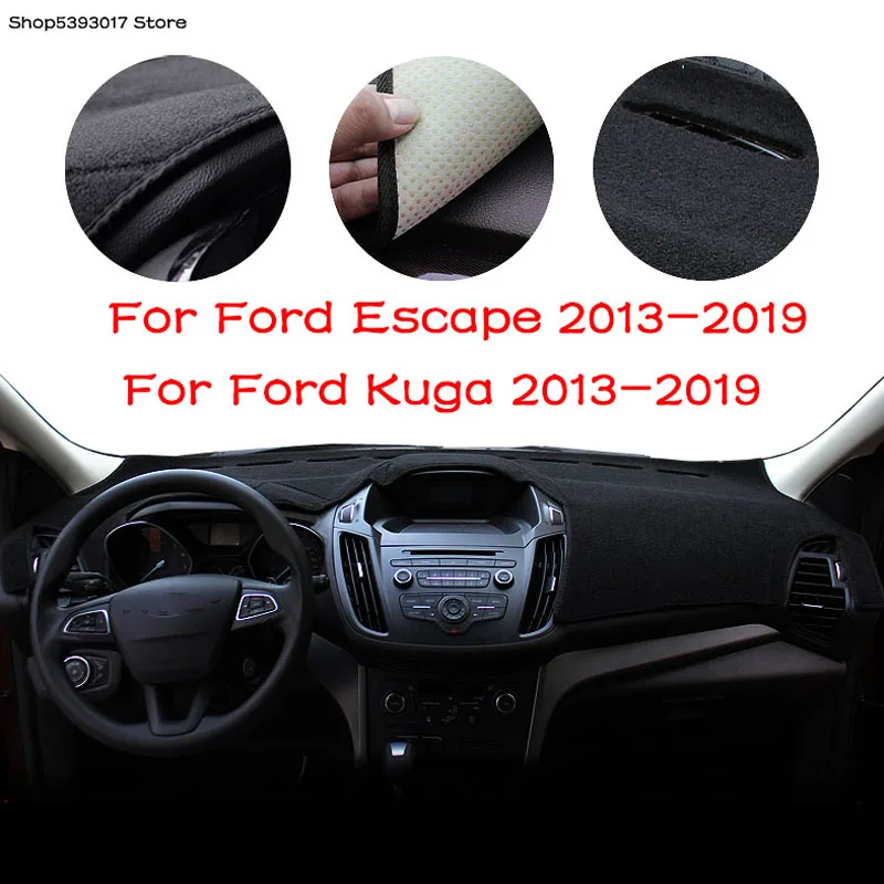 

Center Console Dashboard Cover Dash Mat Non-slip Sun Shade Pad Protector Carpet Trim For Ford Escape MK3 Kuga MK2 2013 - 2019