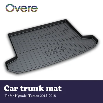 

Overe 1Set Car Cargo rear trunk mat For Hyundai Tucson 2015 2016 2017 2018 Accessories Waterproof carpet Anti-slip mat Styling