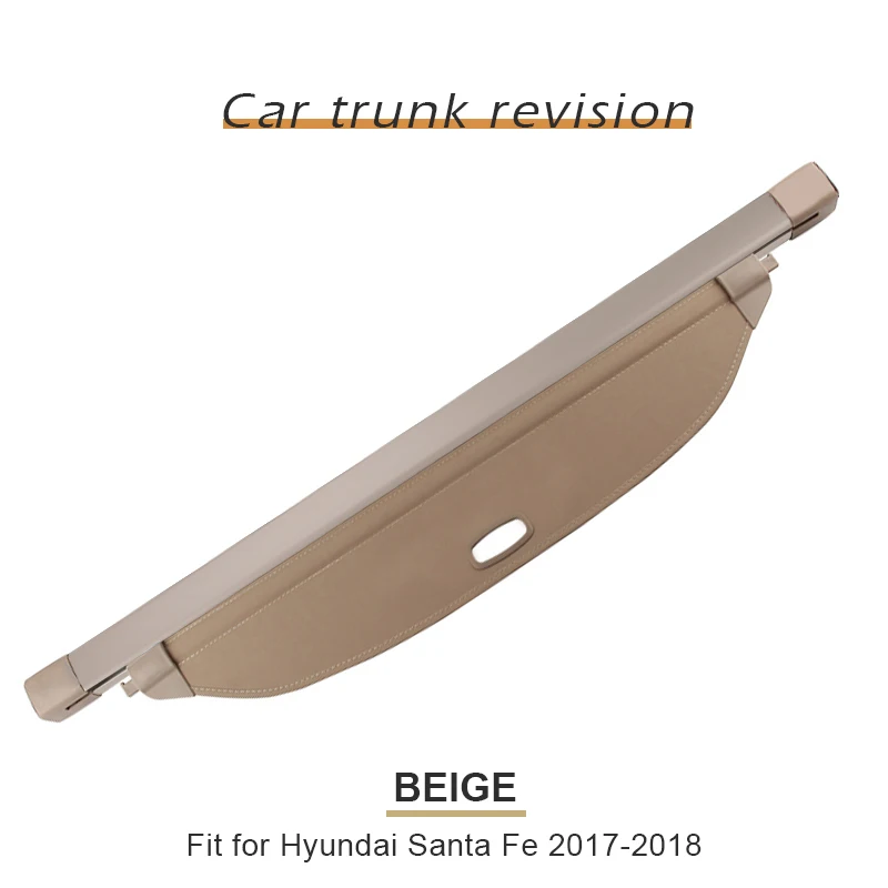 Для hyundai Santa Fe 2013 Задняя Крышка багажника, защитный экран, тенты, автомобильные аксессуары - Цвет: 2017-2019 Beige