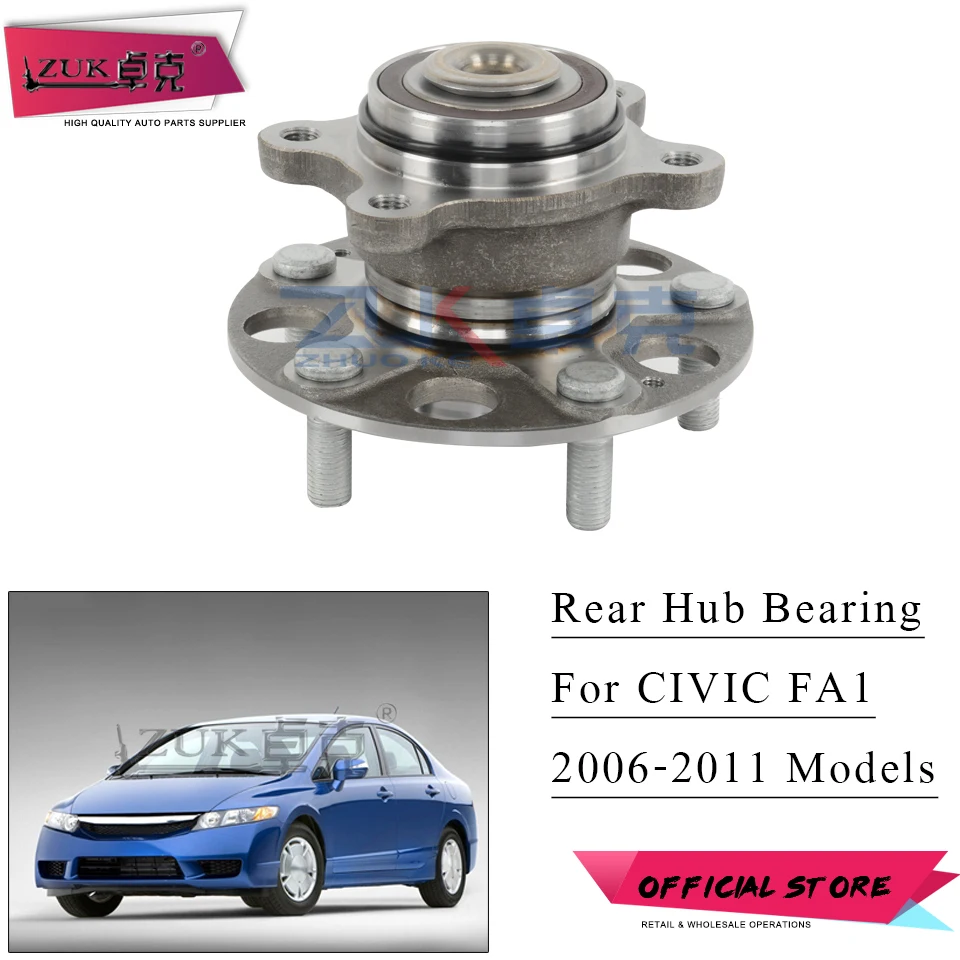 ZUK для HONDA CIVIC FA1 высококачественный задний комплект ступицы подшипник 2006 2007 2008 2009 2010 2011 OE#42200-SNA-A51